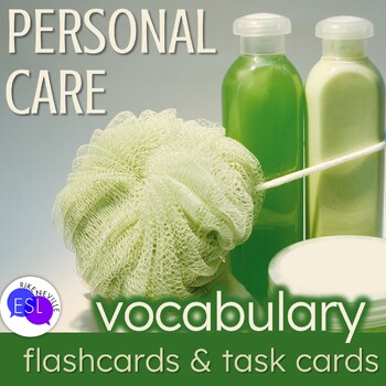 Preview of PERSONAL CARE Vocabulary CARD SETS for Adult ESL