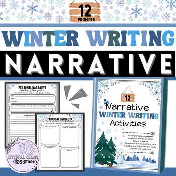 Preview of PERSONAL NARRATIVE WINTER WRITING [Grades 4-6]