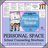 PERSONAL SPACE BROCHURE - School Counseling Brochure - SEL