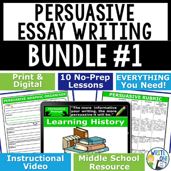 Preview of Persuasive Writing Prompts, Persuasive Essay Unit w/ Graphic Organizer  Bundle 1