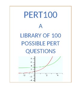Preview of PERT 100: A LIBRARY OF 100 PERT TYPE MATH QUESTIONS