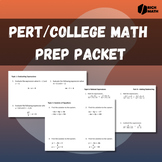 PERT/College Math Algebra Prep Packet - Practice your Alge