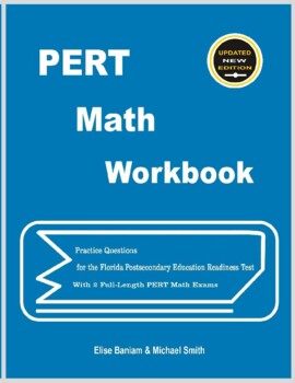 Preview of PERT Math Workbook: Practice Questions for the Florida Postsecondary Education