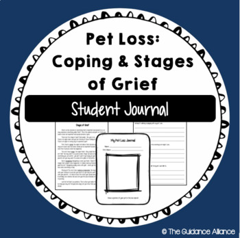 Preview of PET LOSS JOURNAL! A Reflective Coping Journal for Students & the Stages of Grief