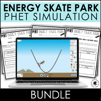 Preview of Energy Skate Park PHET Lab Worksheets- Potential & Kinetic Energy Bundle