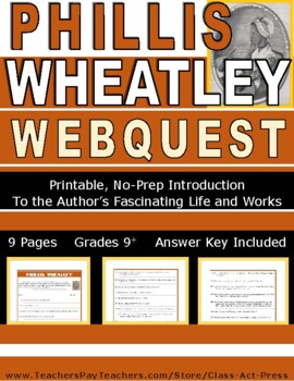 Preview of PHILLIS WHEATLEY Webquest | Worksheets | Printables