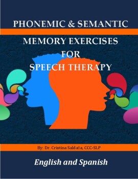 Preview of PHONEMIC & SEMANTIC MEMORY EXERCISES FOR SPEECH THERAPY- Bilingual Engl/Spanish