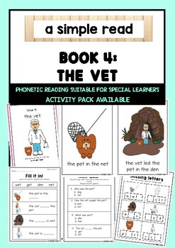 Preview of PHONETIC STORYBOOK & ACTIVITY 4: THE VET [SUITABLE FOR SPECIAL LEARNERS]