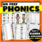 PHONICS: Blends 2 and Digraphs (5-10 weeks)