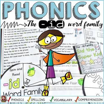 PHONICS: CVC SHORT VOWEL I: THE -ID WORD FAMILY: by Teach To Tell