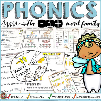 PHONICS: CVC SHORT VOWEL I: THE -IT WORD FAMILY by Teach2Tell | TpT