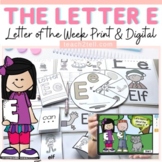 Alphabet Letter of the Week Letter Activities Letter E Pri