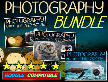 Preview of PHOTOGRAPHY 3-PART BUNDLE: THE TECHNICAL --- THE TECHNIQUE --- THE TRADE