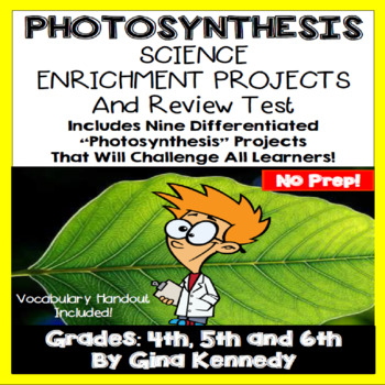 Preview of Photosynthesis Projects, Vocabulary, Assessment, Test and More!