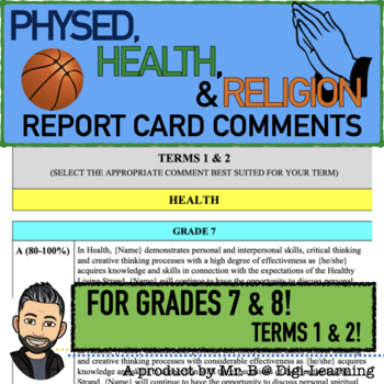 Preview of PHYSED, RELIGION, & HEALTH REPORT CARD COMMENTS FOR INTERMEDIATE (GRADES 7 & 8)