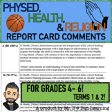 PHYSED, RELIGION, & HEALTH REPORT CARD COMMENTS FOR JUNIOR