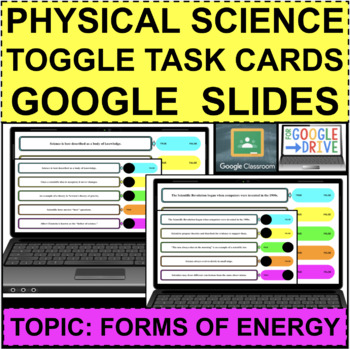 Preview of PHYSICAL SCIENCE Forms of Energy TOGGLE TASKS GOOGLE SLIDES DISTANCE