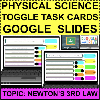 Preview of PHYSICAL SCIENCE Newton's Third Law TOGGLE TASKS GOOGLE SLIDES DISTANCE LEARN
