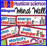 PHYSICAL SCIENCE WORD WALL- DUAL BILINGUAL