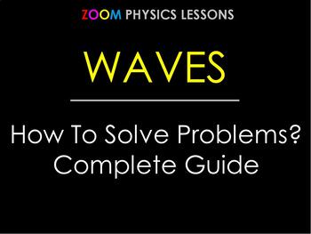 Preview of PHYSICS OF WAVES: 60+ Problems & Questions. Complete How-To-Solve Guide Editable