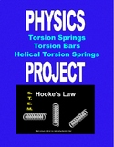 PHYSICS PROJECT on Torsion Springs, Torsion Bars, Helical 