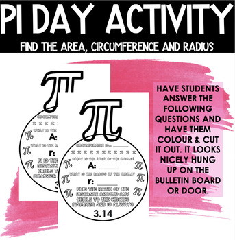 Preview of PI DAY ACTIVITY | FIND THE AREA, CIRCUMFERENCE AND RADIUS