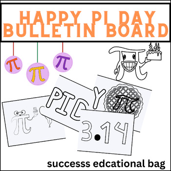 Preview of PI day bulletin board ,pi day classroom decoration ,coloring pages.