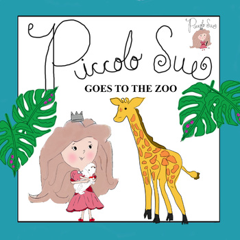 Preview of PICCOLO SUE GOES TO THE ZOO Book