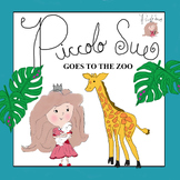 PICCOLO SUE GOES TO THE ZOO Book