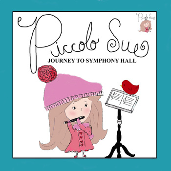 Preview of PICCOLO SUE JOURNEY TO SYMPHONY HALL Book