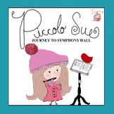 PICCOLO SUE JOURNEY TO SYMPHONY HALL Book
