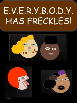 Preview of PICTURE BOOK: EVERYBODY HAS FRECKLES!