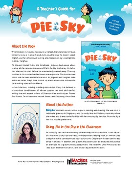 Preview of PIE IN THE SKY by Remy Lai - Teacher Guide