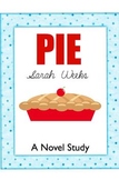 PIE by Sarah Weeks Novel Study 60 pages