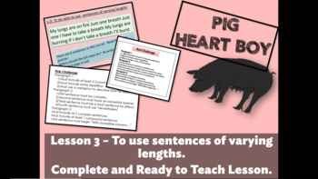 Preview of PIG HEART BOY - Grade 5/6 - LESSON 3 - VARYING SENTENCES