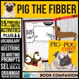 PIG THE FIBBER activities READING COMPREHENSION worksheets