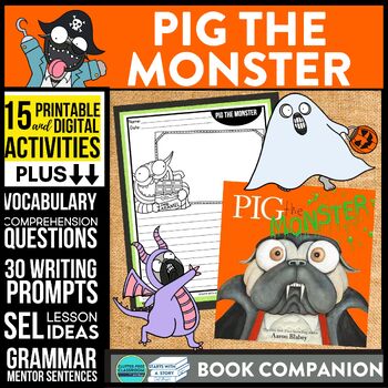 Preview of PIG THE MONSTER activities READING COMPREHENSION - Book Companion read aloud