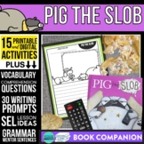 PIG THE SLOB Activities Worksheets and Interactive Read Al