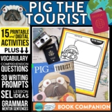 PIG THE TOURIST Activities Worksheets and Interactive Read