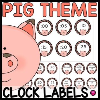 Preview of Pig Theme Clock Labels for Teaching How to Tell Time
