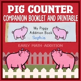 PIGGY ADDITION BOOKLET | Pig Counter Companion Book & No P