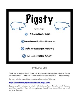 Preview of PIGSTY -   Script,  Comprehension Questions, Answer Key, & Pig Idiom Challenge!