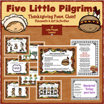 Preview of PILGRIM POEM/NATIVE AMERICAN CHANT to be acted out, plus placemat art projects