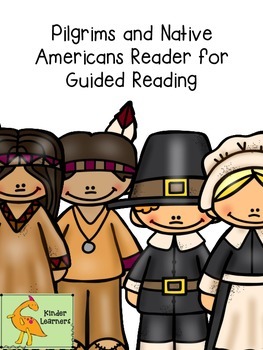 Preview of PILGRIMS AND NATIVE AMERICANS GUIDED READER
