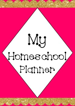 Preview of PINK GLITTER Home School Planner