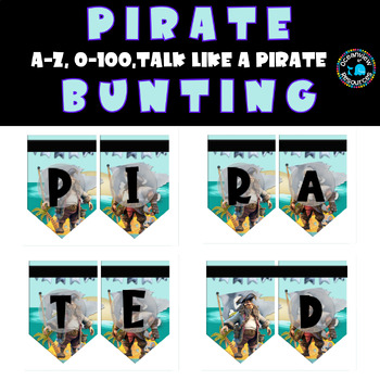 Preview of PIRATE DECOR Bunting with a pirate theme, Alphabet, 0-100 and Talk like a pirate