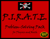 PIRATE Problem-Solving Steps & Physics Problems Pack