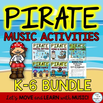 Pirate music and movement activities bundle with rhythm chants, freeze dance, songs and scarf activities for music and music, elementary music classes.