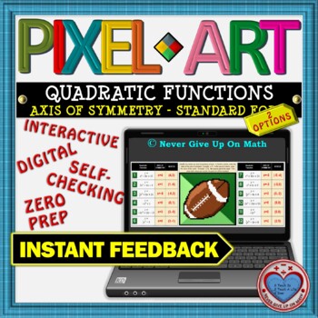 Preview of PIXEL ART: Axis of Symmetry & Vertex of Standard Form of QF DISTANCE LEARNING