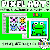 PIXEL ART:  Metric and Customary Conversions BUNDLE